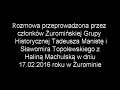Żuromin 2016. Wywiad  Tadeusza Manisty i Sławomira Topolewskiego z Haliną Machulską o II wojnie św.